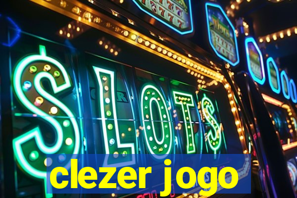 clezer jogo